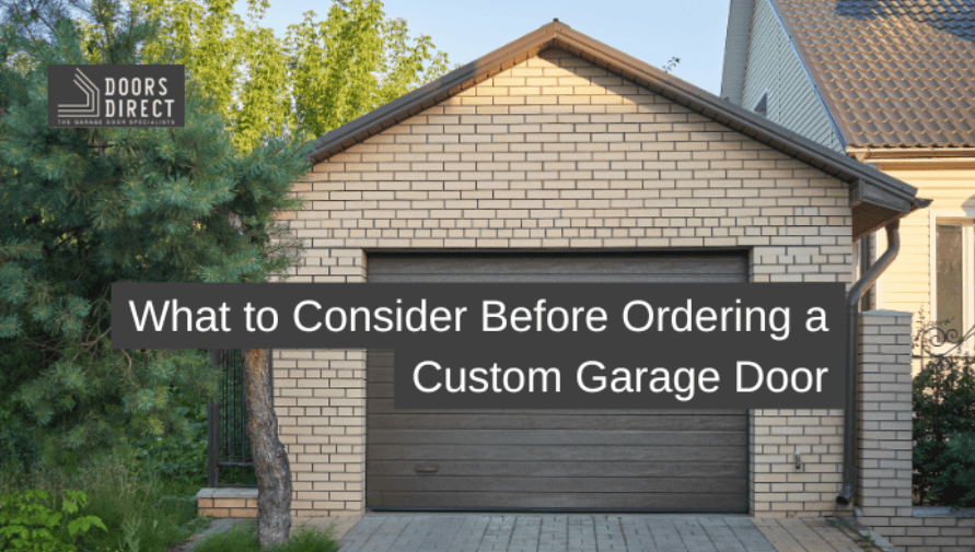 What to Consider Before Ordering a Custom Garage Door